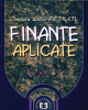 Finanțe aplicate, volumul I de Daniela Lidia Roman