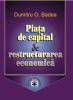Piata de capital & restructurarea economică de Dumitru G. Badea