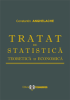 Tratat de statistică teoretică și economică de Constantin Anghelache