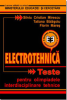Electrotehnică: teste pentru olimpiadele interdisciplinare tehnice de Silviu Cristian Mirescu, Tatiana Bălășoiu, Florin Mares