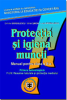 Protecția și igiena muncii. Manual pentru clasa a X-a de D. Barbulescu