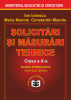 Solicitări și măsurări tehnice. Manual pentru clasa a X-a de Ion Ionescu, Maria Manole, Constantin Manole