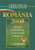 România 2008: starea economică în procesul aderării de Constantin Anghelache