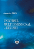 Universul multidimensional al deciziei de Alexandru Trifu