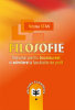 Filosofie. Îndrumar pentru bacalaureat și admitere la facultățile de profil de Nicolae Stan