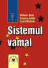 Sistemul vamal de Mihaela Belu, Cosmin Joldes, Laura Marinaș