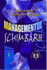 Managementul schimbării de Eugen Burduş, Armenia Androniceanu