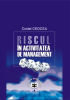 Riscul în activitatea de management de Costel Ceocea