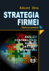 Strategia firmei. Teorie și practică de Eduard Dinu