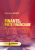 Finanțe & piețe financiare de Gheorghe Sandu