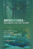 Supraviețuirea - paradigma unui viitor durabil de Florina Bran, Ildikó Ioan, Gheorghe Manea, Carmen Valentina Rădulescu