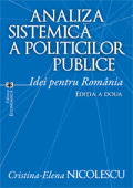 Analiza sistemică a politicilor publice. Idei pentru România. Ediția a doua