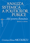 Analiza sistemică a politicilor publice. Idei pentru România. Ediția a doua