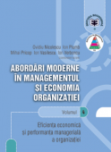 Abordări moderne în managementul și economia organizației. Volumul 4 - Eficiența economică și performanța managerială a organizației