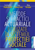 Metode și practici actuariale utilizate în sistemul protecției sociale