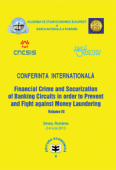 Conferința internațională „Financial Crime and Securitization of Banking Circuits in Order to Prevent and Fight against Money Laundering”. Volume III