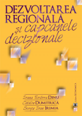 Dezvoltarea regională și capcanele decizionale