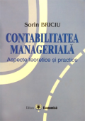 Contabilitatea managerială: aspecte teoretice și practice
