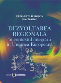 Dezvoltarea regională în contextul integrării în Uniunea Europeană