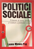 Politici sociale: elemente de teorie, analiză și evaluare a politicilor sociale