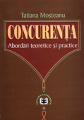 Concurența: abordări teoretice și practice