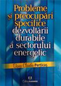 Probleme și preocupări specifice dezvoltării durabile a sectorului energetic