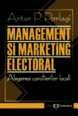 Management și marketing electoral: alegerea consilierilor locali