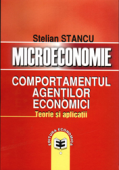 Microeconomie: comportamentul agenților economici, teorie și aplicații