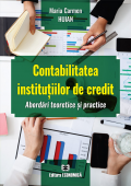 Contabilitatea instituțiilor de credit. Abordări teoretice și practice