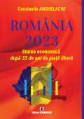 România 2023. Starea economică după 33 de ani de piață liberă