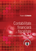 Contabilitate financiară și fiscalitate. Ediția a doua revizuită și actualizată