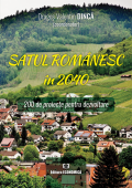 Satul românesc în 2040. 200 de proiecte pentru dezvoltare