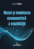 Riscul și modelarea econometrică a volatilității
