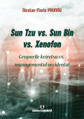 Sun Tzu vs. Sun Bin vs. Xenofon. Grupurile keiretsu vs. managementul occidental