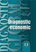 Diagnostic global strategic: volumul 1, diagnostic economic