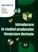 Introducere în studiul produselor financiare derivate