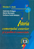 Istoria comerțului exterior și a politicii comerciale românești