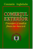 Comerțul exterior. Finanțare și analiză financiar-bancară