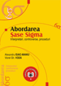 Abordarea Șase Sigma. Interpretări, controverse, proceduri