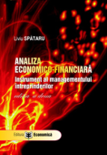 Analiza economico-financiară: instrument al managementului întreprinderilor, ediția a II-a