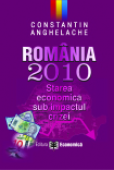 România 2010: starea economică sub impactul crizei