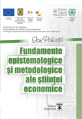 Fundamente epistemologice și metodologice ale științei economice