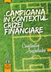 Campioană în contextul crizei financiare