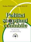 Politici și opțiuni contabile (Fair Accounting versus Bad Accounting)