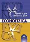Econofizica. O introducere în fizica sistemelor socioeconomice