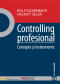 Controlling profesional. Concepte și instrumente