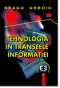 Tehnologia în tranșeele informației