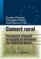 Comerț rural: perspectiva integrării în fluxurile de distribuție ale UE