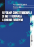 Reforma constituțională și instituțională a Uniunii Europene
