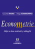 Econometrie. Ediția a doua revăzută și adăugită